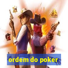 ordem do poker